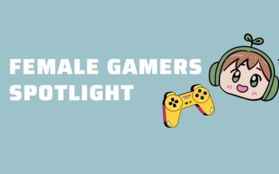 Female Gamers Spotlight